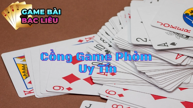 Đánh Giá Các Cổng Game Phỏm Uy Tín